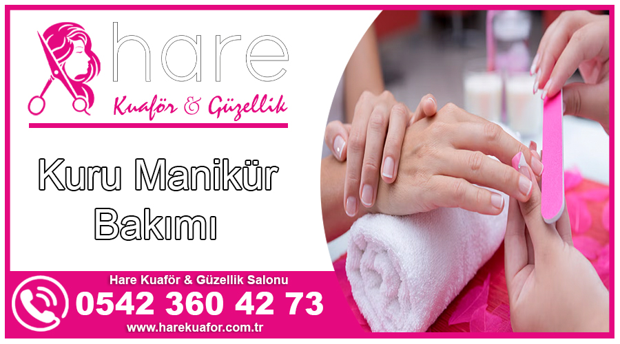 Ankara Kuru Manikür